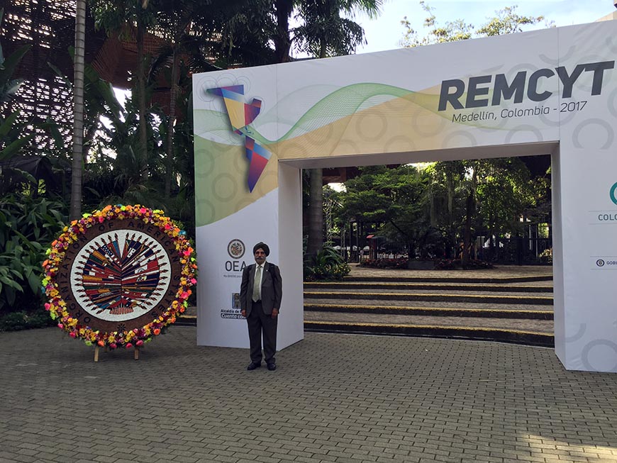 Dr. Pritpal Singh attended the REMYCT meeting of ministers and high level authorities on science and technology in Colombia. 