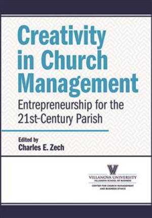 Creativity in Church Management: Entrepreneurship for the 21st-Century Parish