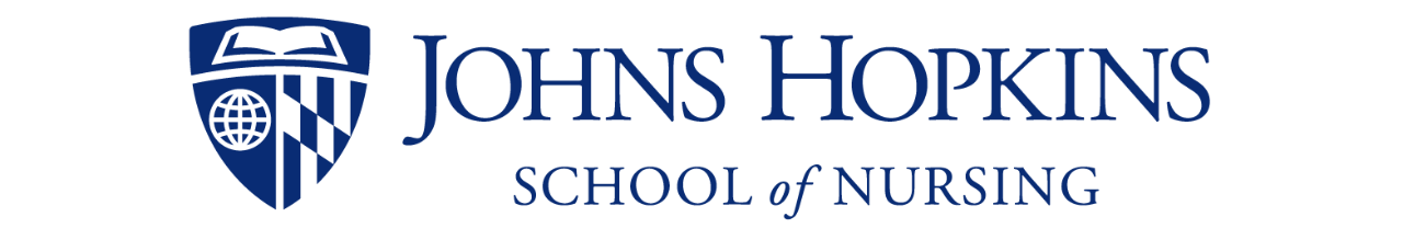 Johns Hopkins School of Nursing Johns Hopkins School of Nursing