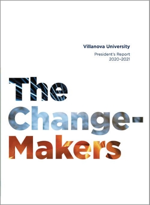 The President's Report for 2020–2021 The Changemakers
