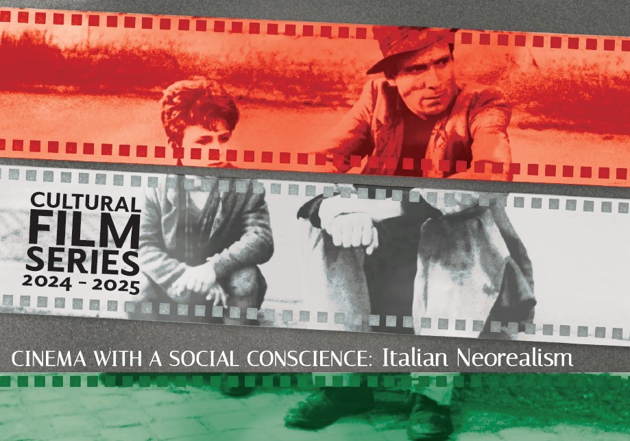 Logo for Cultural Film Series: Cinema with a Social Conscience: Italian Neorealism