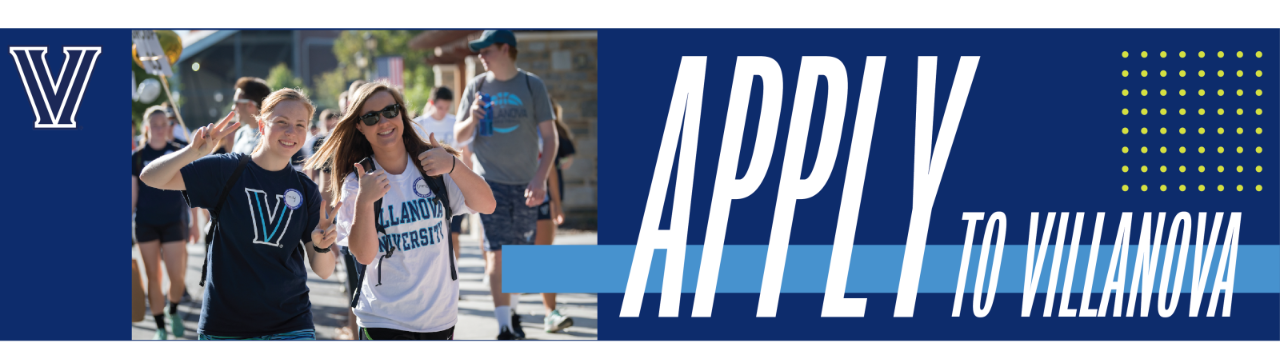 Apply to Villanova graphic with picture of students walking on campus