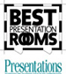 Best Presentations Room Award