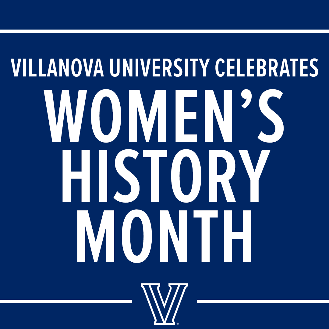 The words "Villanova University celebrates Women's History Month" in white against a blue background.