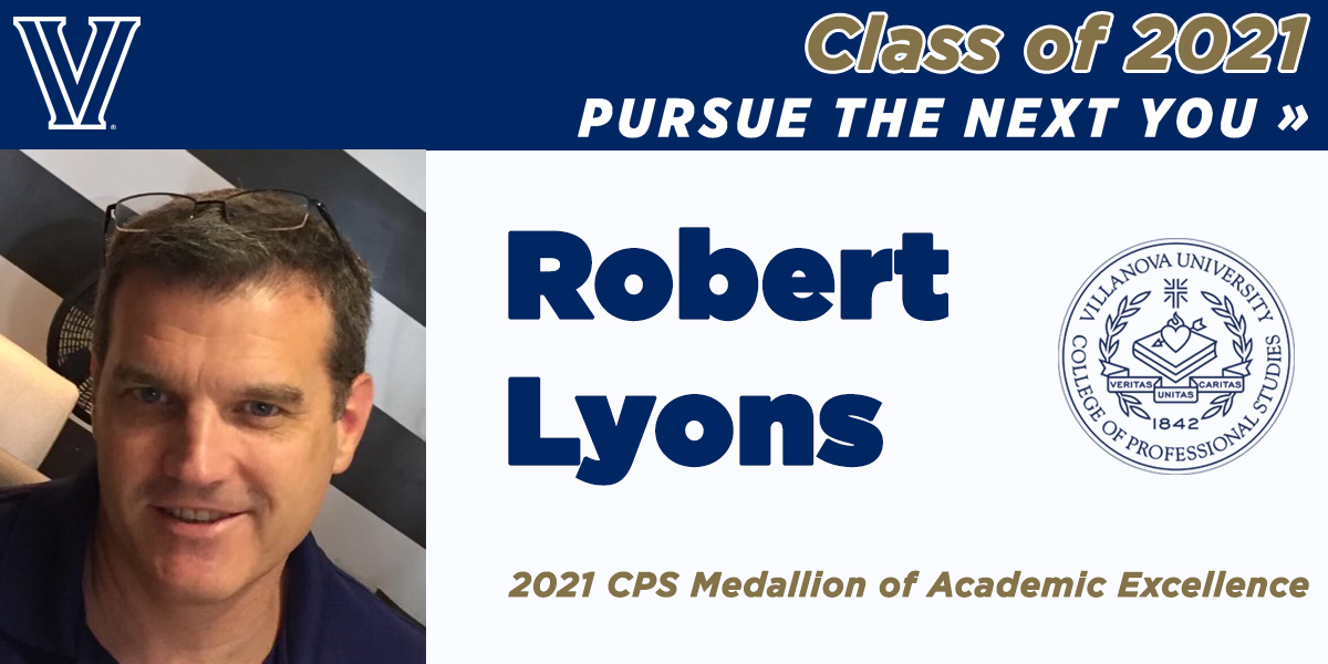 Robert Lyons - 2021 CPS Medallion of Academic Excellence