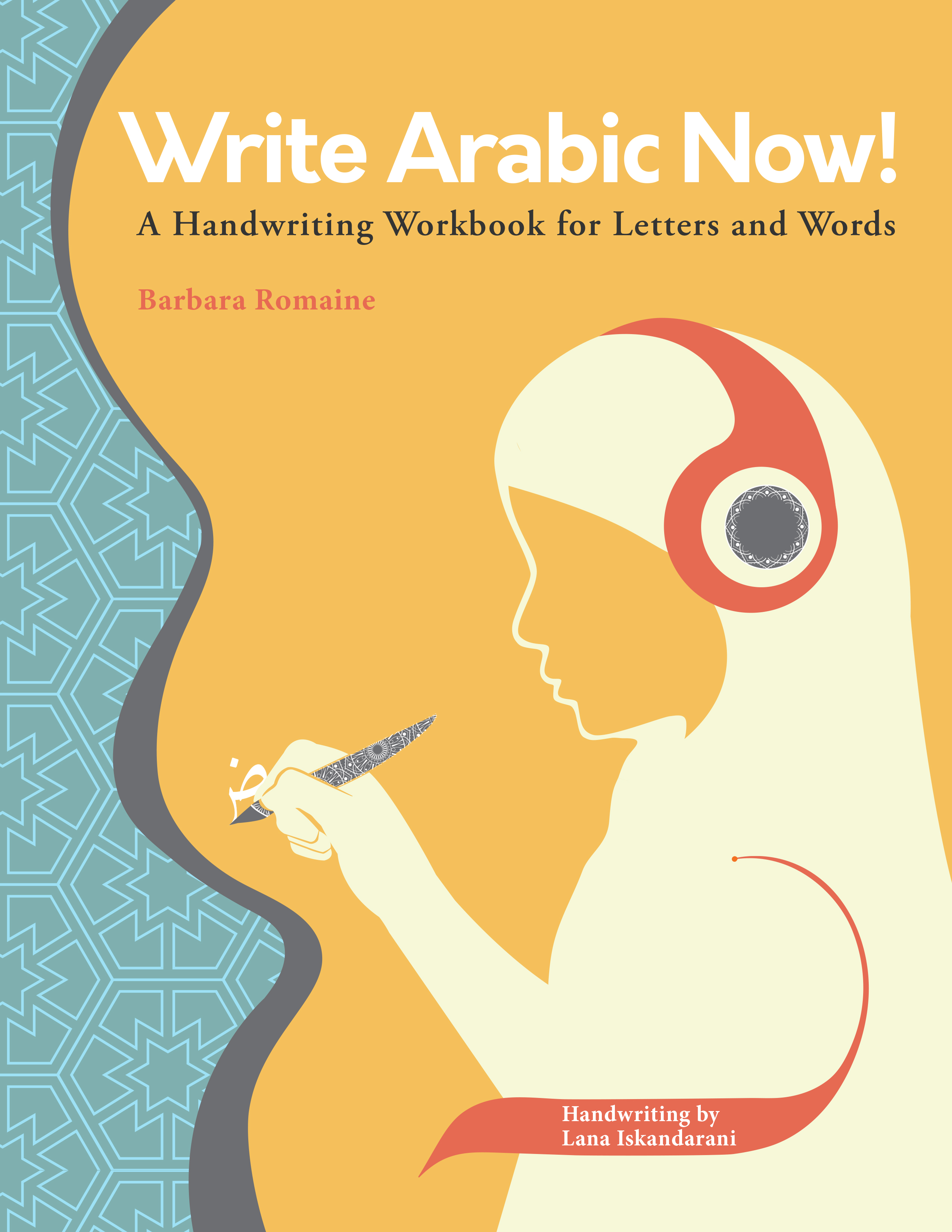 Image of the cover of the book, "Write Arabic Now!"