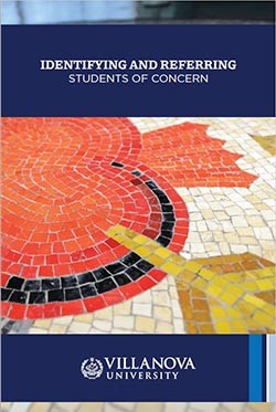 Identifying and Referring Students of Concern, Villanova University