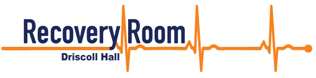 Recovery Room - Driscoll Hall