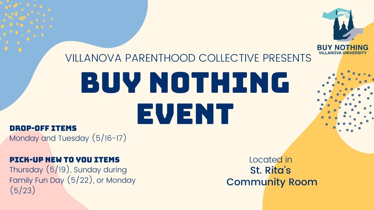 Buy Nothing Event : Drop-off items Monday and Tuesday (5/16-17)  Pick-up new to you items Thursday (5/19), Sunday during Family Fun Day (5/22), or Monday (5/23)