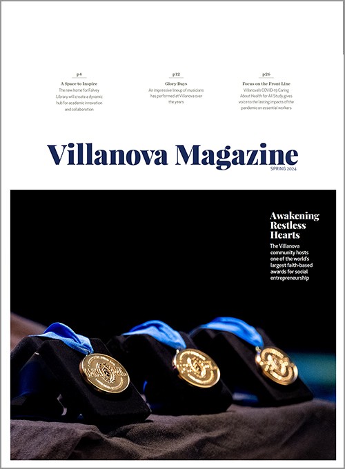 Villanova Magazine Spring 2024 Villanova University Villanova