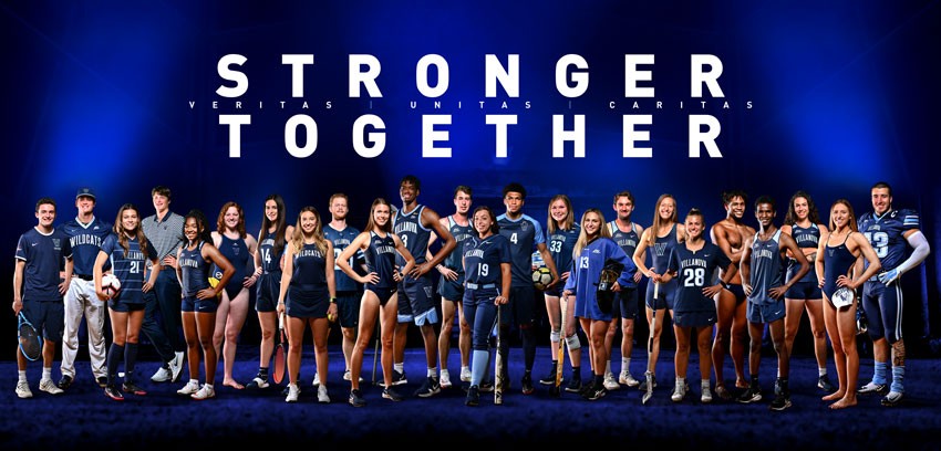 Villanova's male and female athletes are standing together in a line with the heading "Stronger Together"