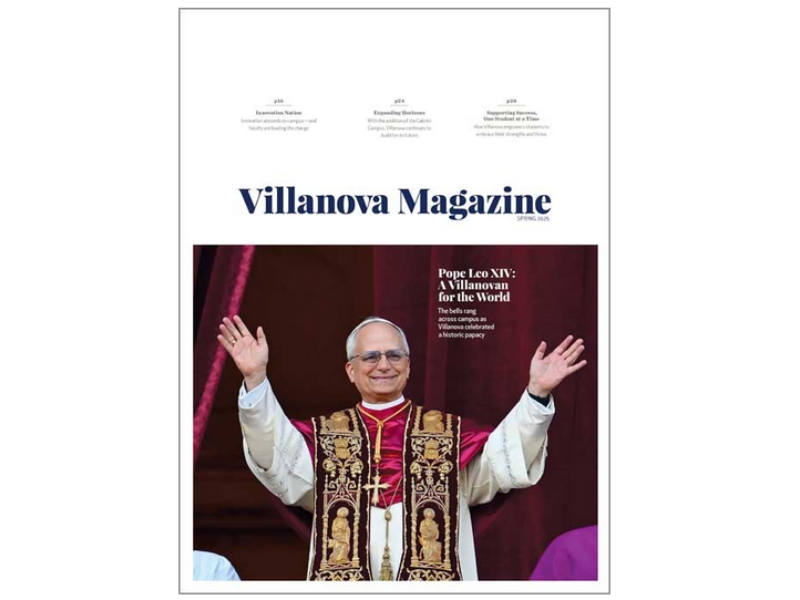 Read the Spring 2025 Edition of Villanova Magazine Online Read the Spring 2025 Edition of Villanova Magazine Online