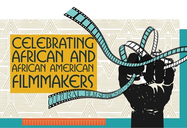Logo for Cultural Film Series: Celebrating African and African American Filmmakers